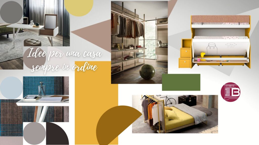 IDEE PER UNA CASA SEMPRE IN ORDINE